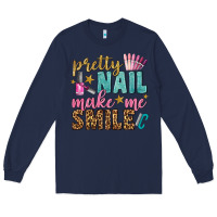 Navy pretty nail make me smile bbs Long Sleeve Tee - BundleAndBundleShop