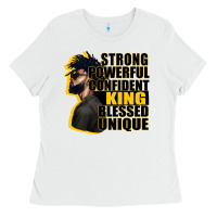 Strong Powerful Confident King Blessed Unique Ladies Tee | Teevron