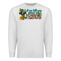 Oatmeal Heather let me tell you about my jesus Premium Sweatshirt - AdoDesignShop