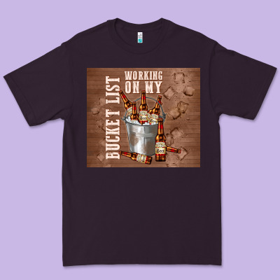 Working On My Bucket List Premium Tee Designed By Tumblerdesignbyshophia