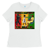 White rosa sat so ruby could walk so kamala could run tu Ladies Tee - CowGirlArtShop