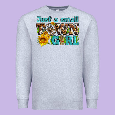Just A Small Town Girl With Sunflowers And Money Premium Sweatshirt Designed By Adodesignshop