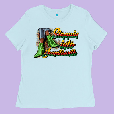 Steppin Into Juneteenth Heels Ladies Tee Designed By Cowgirlartshop