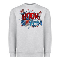 Heather Grey boom bitch 4th of july Heavyweight Sweatshirt - BarkalooDesign
