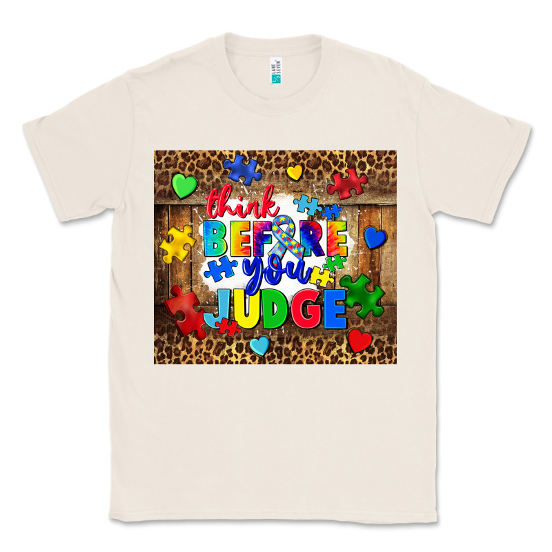 Think Before You Judge Classic Tee by CowGirlArtShop | Teevron