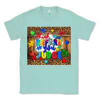 Seafoam think before you judge Classic Tee - CowGirlArtShop