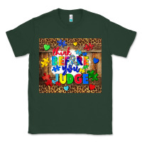 Sports Green think before you judge Classic Tee - CowGirlArtShop
