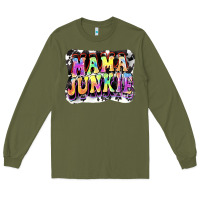 Army Green Mama junkie Mother's Day Long Sleeve Tee - FaDigitalArtStudio