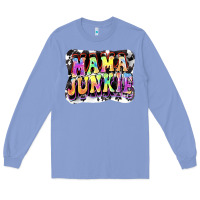 Colony Blue Mama junkie Mother's Day Long Sleeve Tee - FaDigitalArtStudio