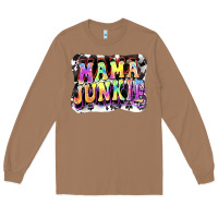 Toasted Coconut Mama junkie Mother's Day Long Sleeve Tee - FaDigitalArtStudio