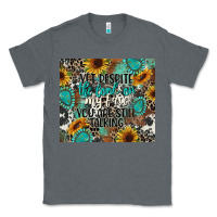 Charcoal Heather yet despite the look on my face you are still talk Classic Tee - CowGirlArtShop