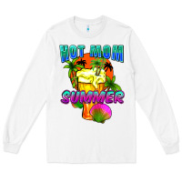 Hot Mom Summer Mother's Day Long Sleeve Tee | Teevron