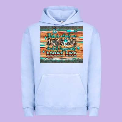 This Is What An Awesome Dental Hygienist Looks Like Urban Hoodie Designed By Jahusdesignshop