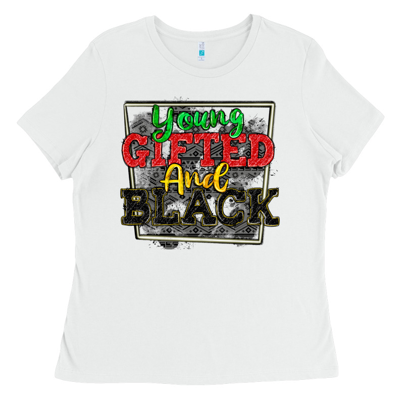 Young Gifted And Black Ladies Tee by CowGirlArtShop | Teevron