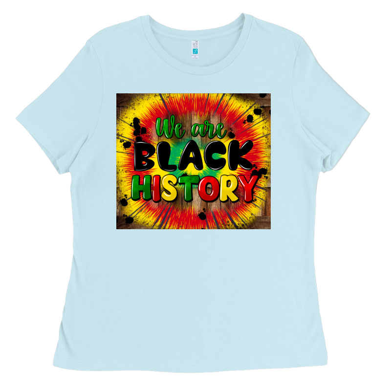 We Are Black History Ladies Tee by CowGirlArtShop | Teevron