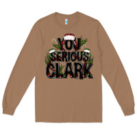 Toasted Coconut you serious clark black bbs Long Sleeve Tee - BundleAndBundleShop