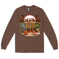 Chestnut basketball dad Long Sleeve Tee - FaDigitalArtStudio