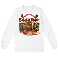 White basketball dad Long Sleeve Tee - FaDigitalArtStudio