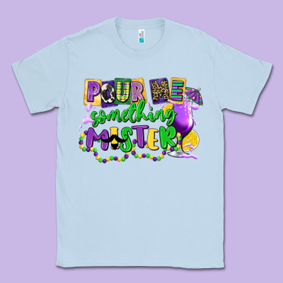 Pour Me Something Mister Classic Tee Designed By Cowgirlartshop