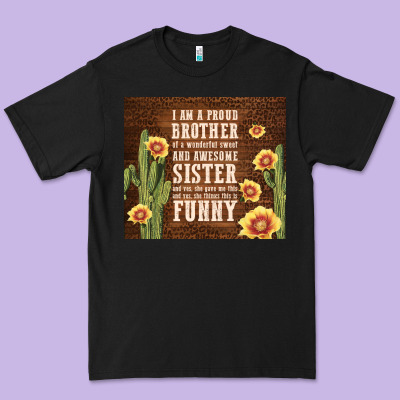 I Am A Proud Brother Premium Tee Designed By Tumblerdesignbyshophia
