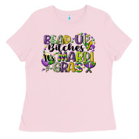 Bubblegum Pink bead up bitches its mardi gras Ladies Tee - CowGirlArtShop