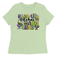 Matcha bead up bitches its mardi gras Ladies Tee - CowGirlArtShop