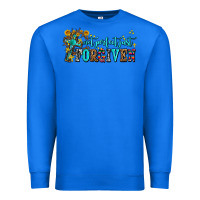 True Royal not perfect just forgıven Premium Sweatshirt - AdoDesignShop