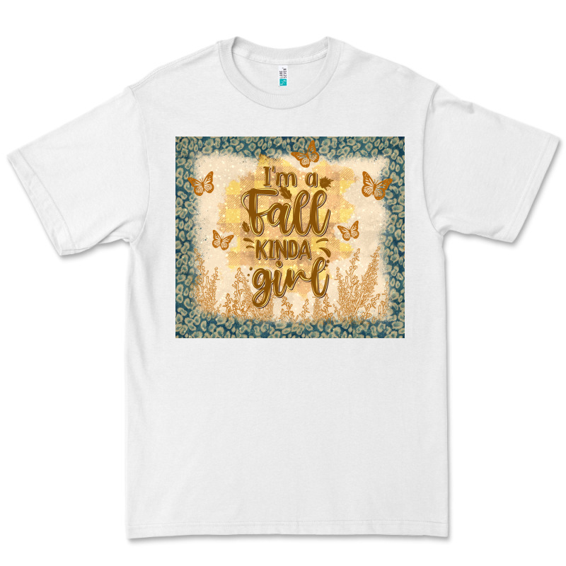I'm A Fall Kinda Girl Premium Tee by TumblerDesignByShophia | Teevron