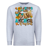 Heather Grey jesus is the anchor of my soul Premium Sweatshirt - AdoDesignShop