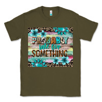 Army Green probably late for something tumbler 3 Classic Tee - CowGirlArtShop