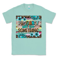 Seafoam probably late for something tumbler 3 Classic Tee - CowGirlArtShop