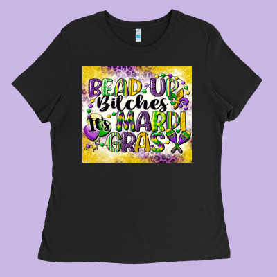 Bead Up Bitches Ladies Tee Designed By Cowgirlartshop