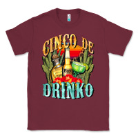 Burgundy cinco de drinko cinco de mayo Classic Tee - CowGirlArtShop