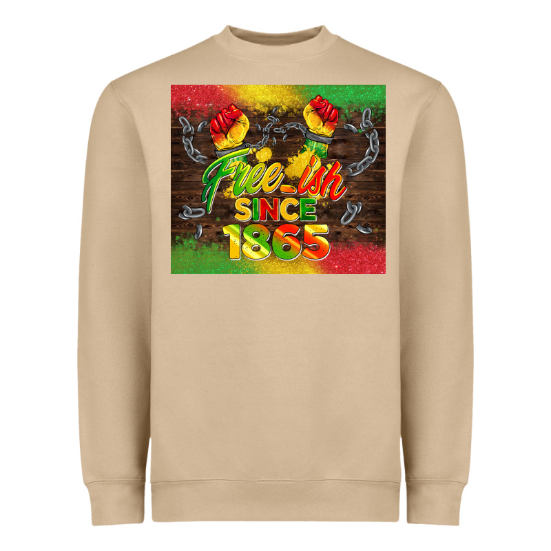 Free Ish Since 1865 Heavyweight Sweatshirt by BarkalooDesign | Teevron