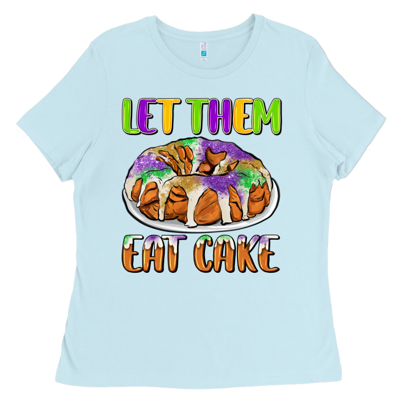 Let Them Eat Cake Ladies Tee by CowGirlArtShop | Teevron