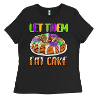 Black let them eat cake Ladies Tee - CowGirlArtShop