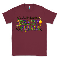 Burgundy we dont hide the crazy we parade it Classic Tee - CowGirlArtShop