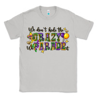 Moon Dust we dont hide the crazy we parade it Classic Tee - CowGirlArtShop