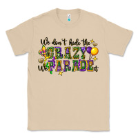Mushroom we dont hide the crazy we parade it Classic Tee - CowGirlArtShop