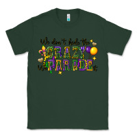 Sports Green we dont hide the crazy we parade it Classic Tee - CowGirlArtShop