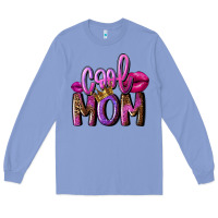 Colony Blue Cool mom Mother's Day Long Sleeve Tee - FaDigitalArtStudio