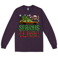 Plum you serious clark with vacation car bbs Long Sleeve Tee - BundleAndBundleShop