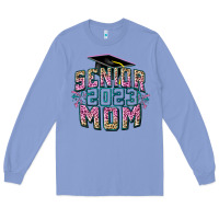 Colony Blue Senior 2023 mom Mother's Day Long Sleeve Tee - FaDigitalArtStudio