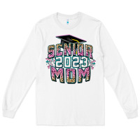 White Senior 2023 mom Mother's Day Long Sleeve Tee - FaDigitalArtStudio