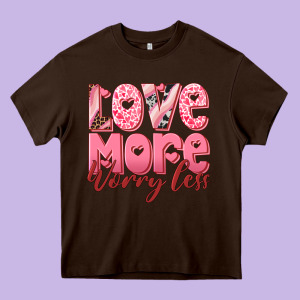 Love More Worry Less Heavy Core Tee Designed By Ranaportraitstore