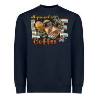 All You Need Is Love Coffee Heavyweight Sweatshirt | Teevron