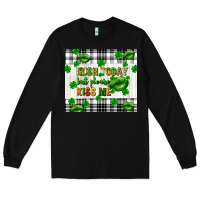 Black Irish today but please kiss me st. patricks day Long Sleeve Tee - FaDigitalArtStudio