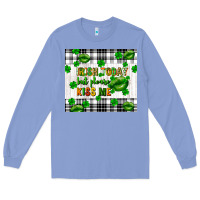 Colony Blue Irish today but please kiss me st. patricks day Long Sleeve Tee - FaDigitalArtStudio