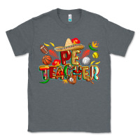 Charcoal Heather cinco de mayo pe teacher Classic Tee - CowGirlArtShop