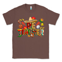 Chestnut cinco de mayo pe teacher Classic Tee - CowGirlArtShop